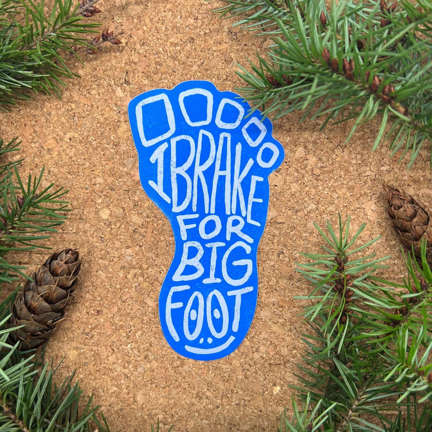 Funny Decal Sticker — I Brake for Bigfoot (Approx 3.5 inch × 6 inch, waterproof) for Cars, Windows, laptops, water bottles