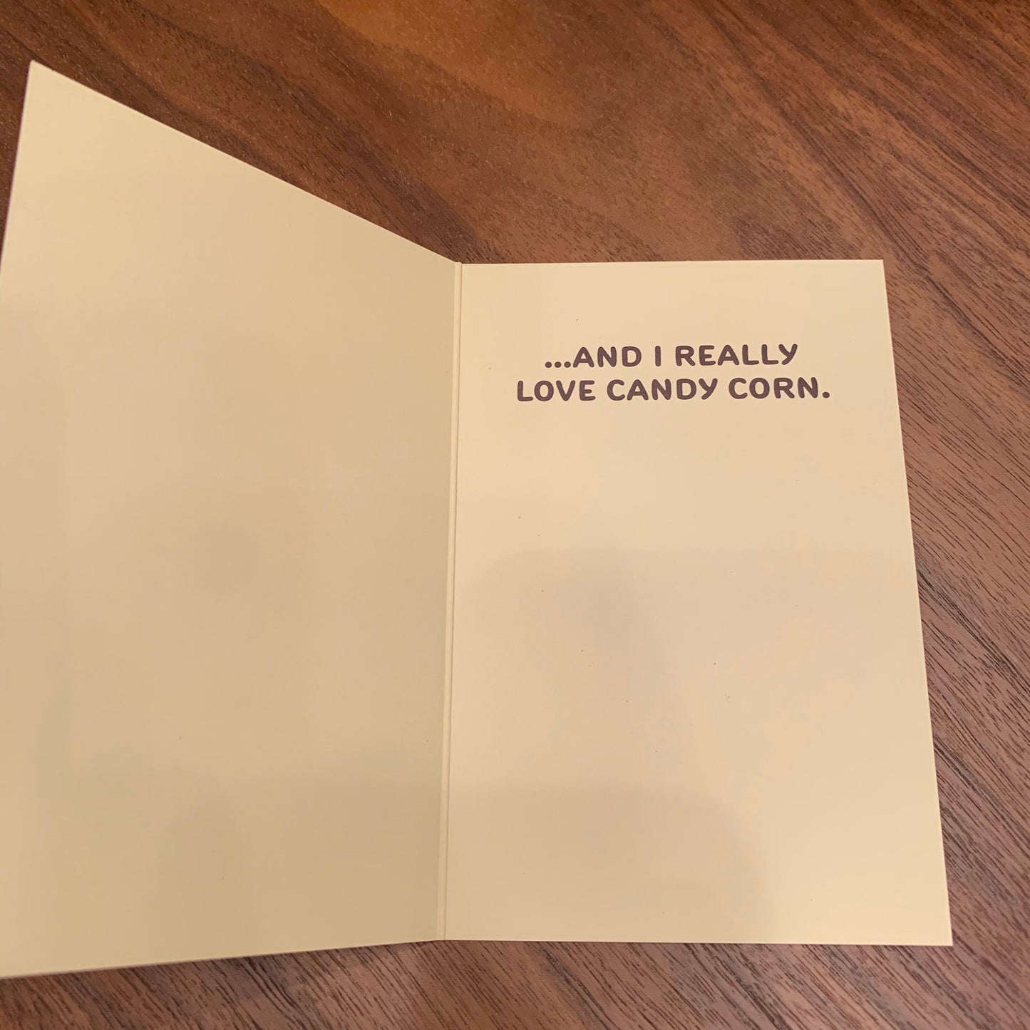 Halloween Greeting Card (4 × 6 Inches folded, with Envelope): "I love you more than Candy Corn"