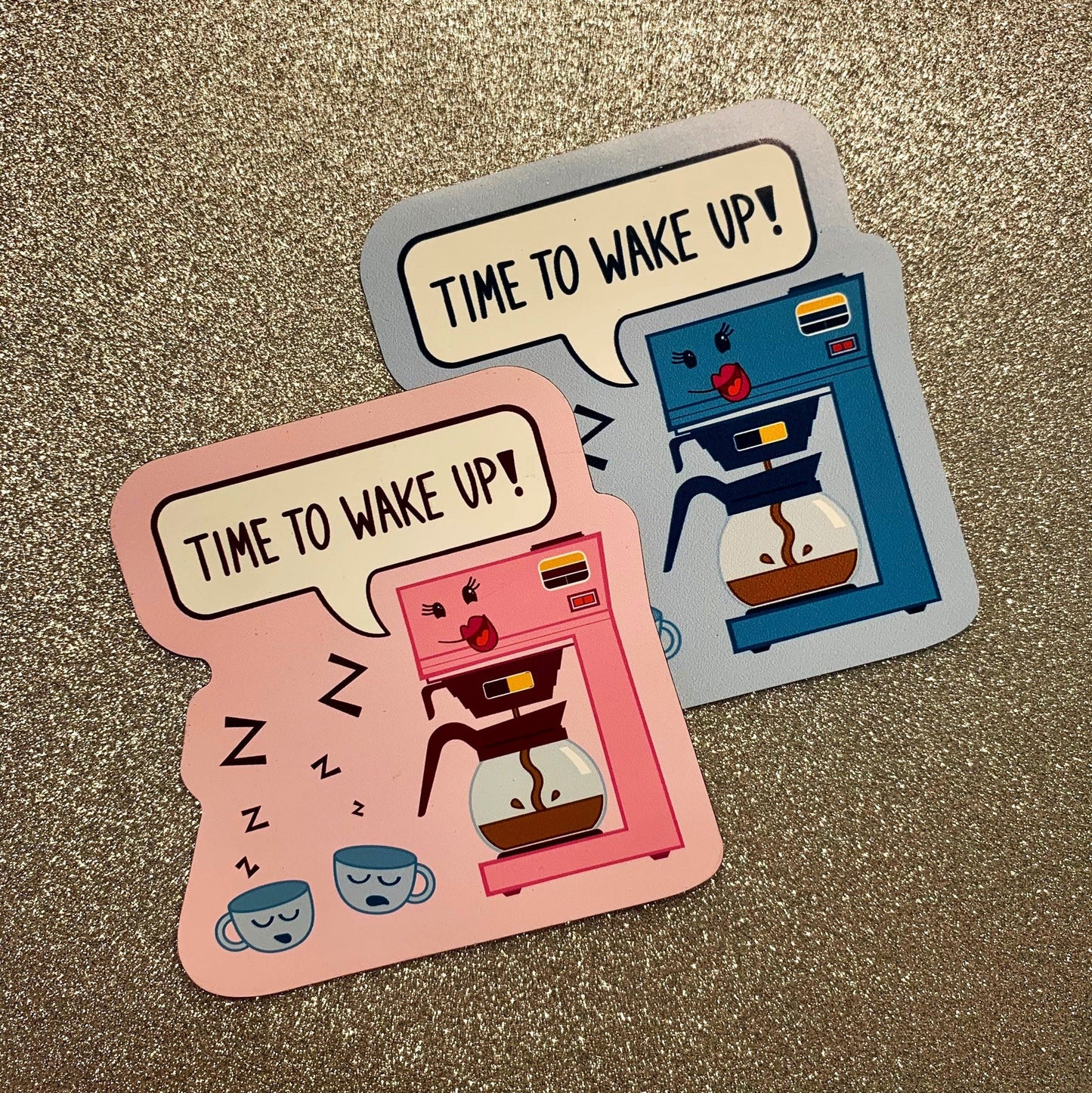 Refrigerator Magnet (3 inch × 2.98 inch) Time to Wake Up Coffee Maker and cups