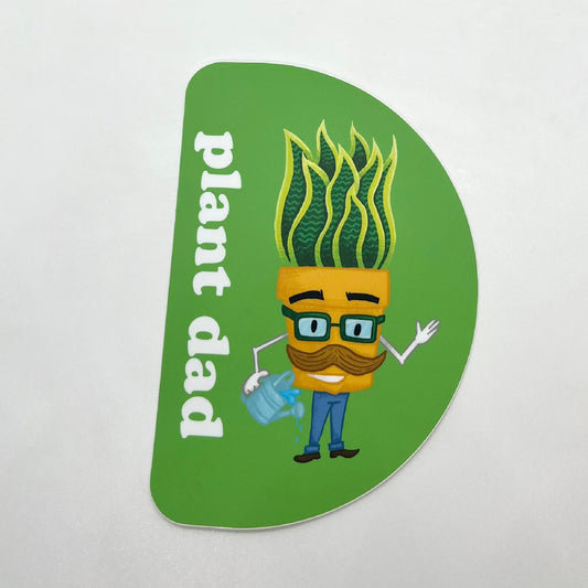 Decal Sticker — Plant Dad  (4 inch × 6 inch, waterproof). For Cars, windows, laptops, water bottles
