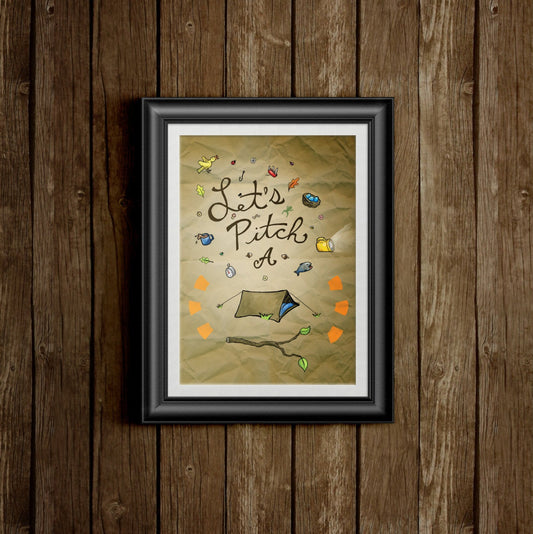 Art Print, 11 × 14 inches (no frame) — Let’s pitch a Tent Rv, camper, cabin decor