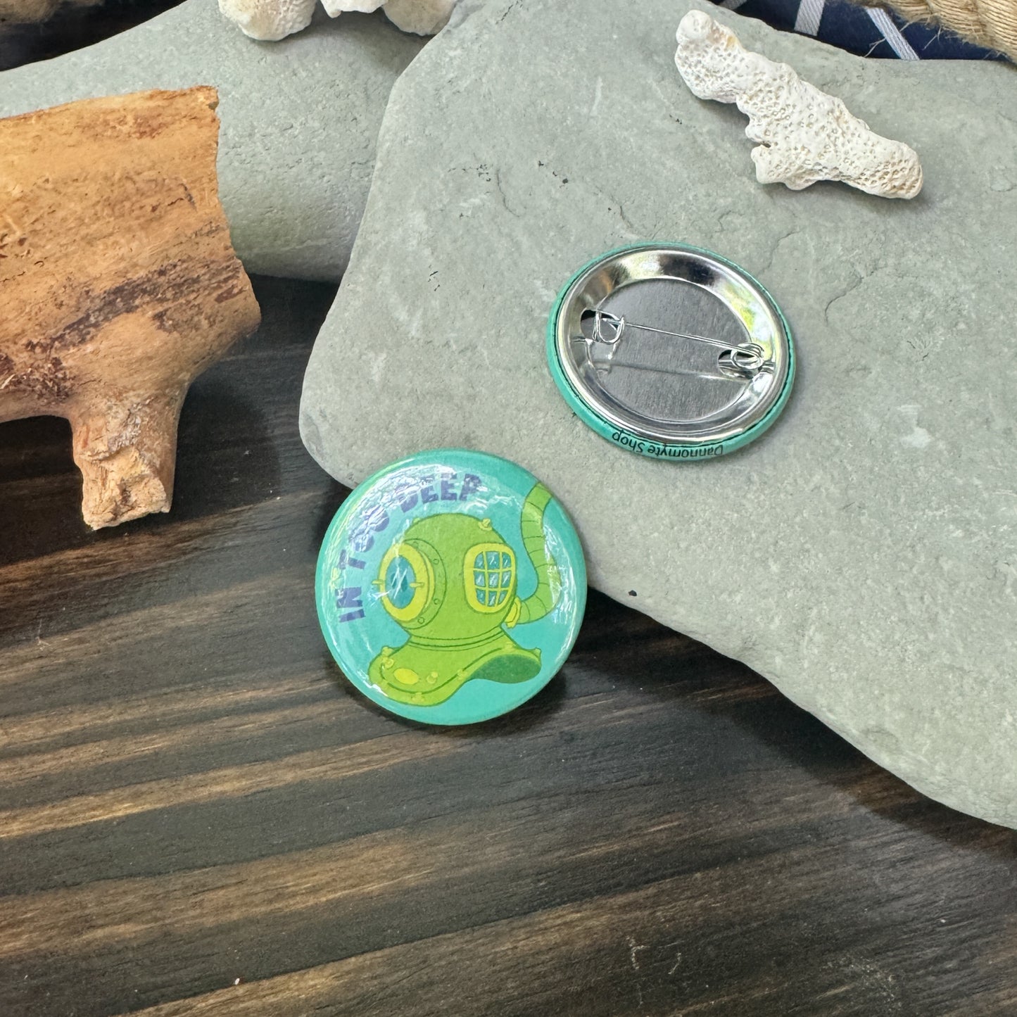 In Too Deep – Scuba Diver Pinback Button 1.75”