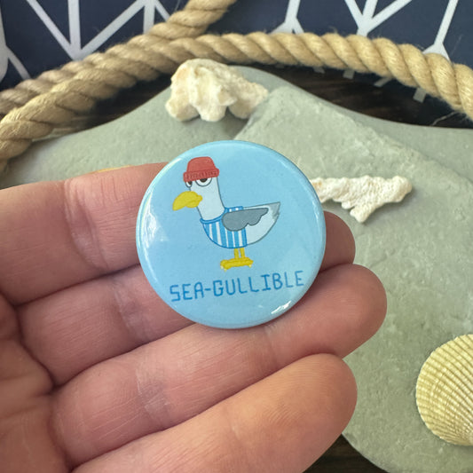 Seagullible - Pinback Button 1.75”