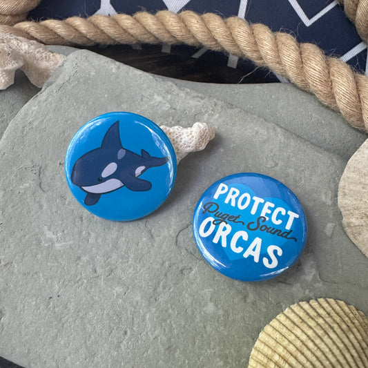Protect Puget Sound Orcas - Pinback Button 2 Pack 1.75”