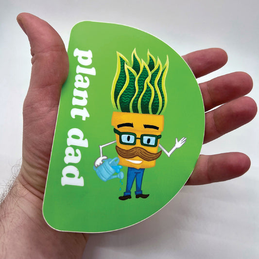 Decal Sticker — Plant Dad  (4 inch × 6 inch, waterproof). For Cars, windows, laptops, water bottles