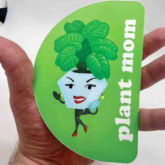 Plant Mom Decal Sticker (4 inch × 6 inch)