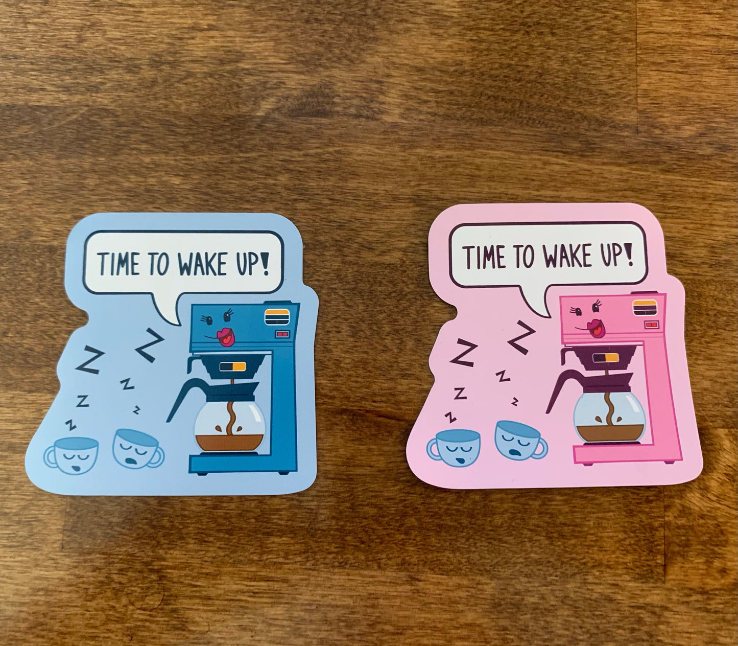 Refrigerator Magnet (3 inch × 2.98 inch) Time to Wake Up Coffee Maker and cups